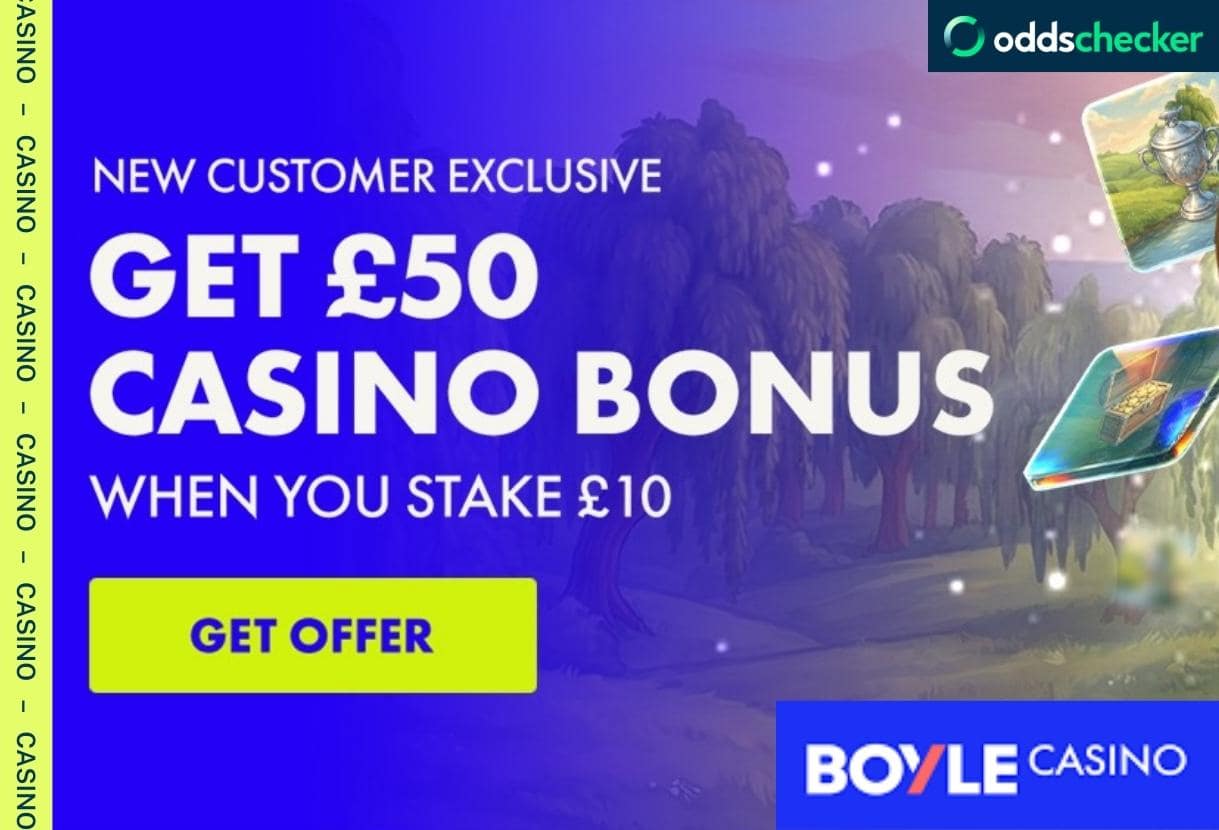 BOYLE Casino Promo for 2026 - Bet £10, Get £50!