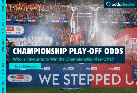 Championship Playoff Odds: Who is favourite to win the Championship Playoffs?
