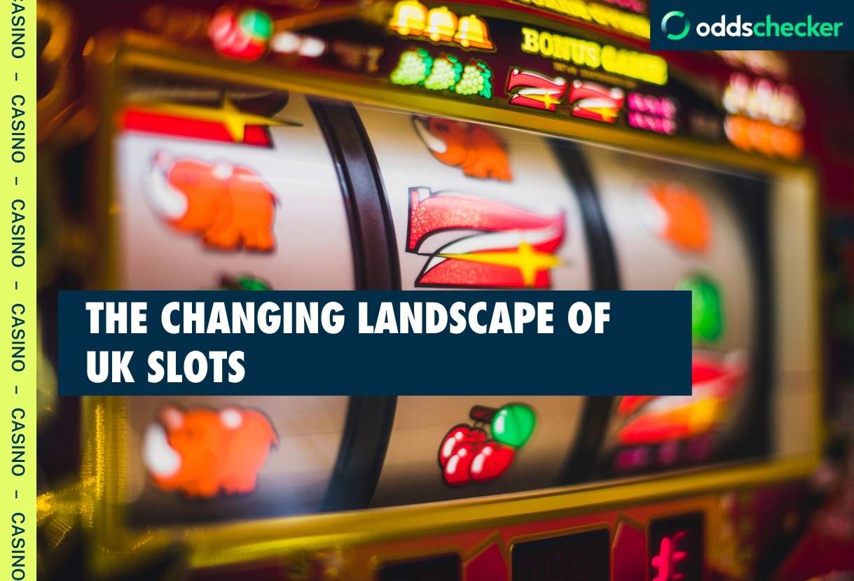 The Changing Landscape of UK Slots
