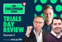 The Cheltenham Roar: Trials Day Review from Andy Holding & Ed Quigley