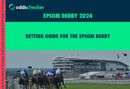 Epsom Derby Betting Guide: How to Bet on the 2024 Epsom Derby