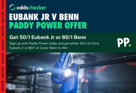 Eubank Jr v Benn Paddy Power Offer: Get 50/1 on Eubank Jr or 80/1 on Benn