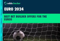 Bet Builder Offers For Euro 2024: Claim Free Bet Builders, Odds Boosts for the Euros