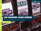 Best Low Wagering Casino Bonuses for 2025
