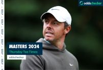 Masters Tee Times & Pairings for Thursday at Augusta National