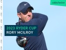 Rory McIlroy Ryder Cup Odds, Record & Predictions for 2023 Ryder Cup