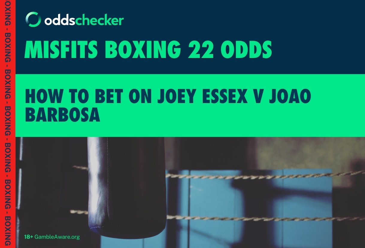 Joey Essex v Joao Barbosa: How to Bet on Misfits Boxing 22