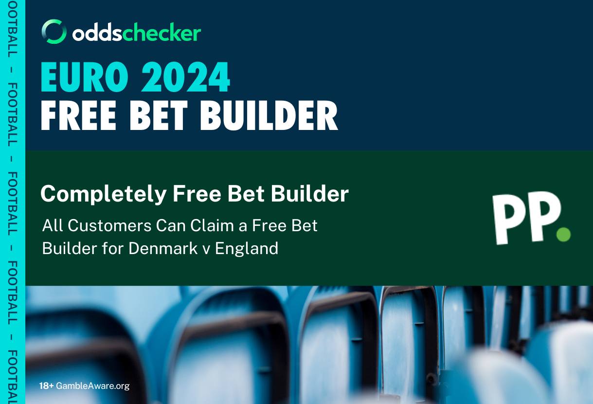 Euro 2024 Betting Offer: Claim a Completely Free Bet Builder for Denmark v England With Paddy Power