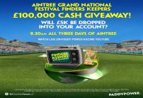 Paddy Power Aintree Grand National Finders Keepers Promo: £100,000 Cash Giveaway