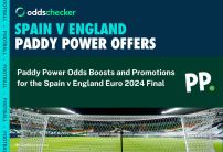 Paddy Power Euro 2024 Offer: Odds Boosts and Promotions for the Spain v England Final