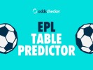 Premier League Table Predictor 2026/27: The final table according to the odds