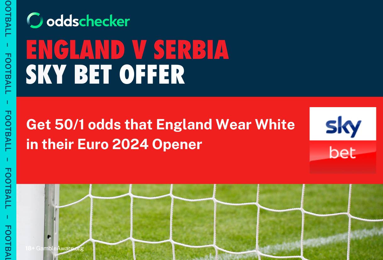 Sky Bet Sign Up Offer: Get 50/1 Odds That England Wear White Against Serbia