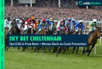 Sky Bet Cheltenham Offer: Get £30 Free Bets & Money Back As Cash