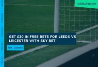 Sky Bet Championship Offer: Bet on Leeds United vs. Leicester City and Get £30 Free Bets