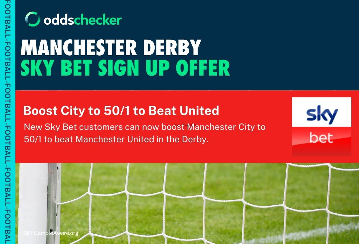 Sky Bet Man City Offer: Get 50/1 Odds on Manchester City to Beat Manchester United