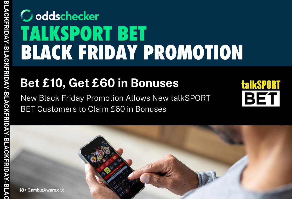 talkSPORT BET Black Friday Offer: Bet £10 Get £60 in Free Bets