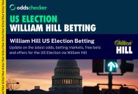 William Hill US Election Odds, Betting Markets, Free Bets and Promotions for Trump vs Harris