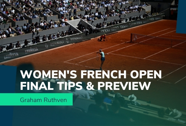 French Open Women's Final Predictions, Betting Tips & Odds