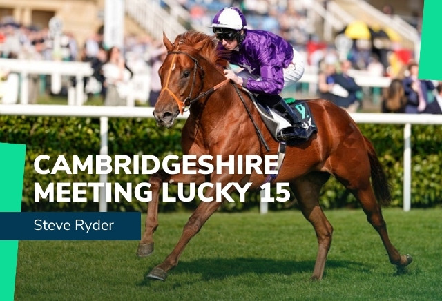 Cambridgeshire Meeting Tips: Saturday’s Newmarket Lucky 15 from Steve Ryder