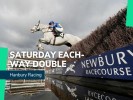 ITV Racing Tips: Saturday Each-Way Double for Newbury