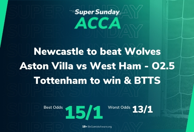 Football Accumulator Tips: 15/1 Super Sunday Acca from the Premier League