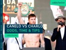 Canelo vs Charlo Prediction, Odds, UK Time & Betting Tips