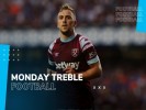 Football Accumulator Tips: Monday's 11/1 Treble featuring a West Ham win