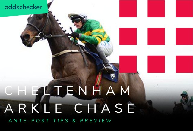 Arkle Chase 2023: Cheltenham Festival Ante-Post Tips & Preview