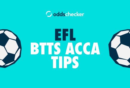 Both Teams to Score Predictions: 8/1 Accumulator for Today's EFL