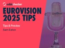 Eurovision Tips: Seven best bets for the week including 66/1 each-way chance 