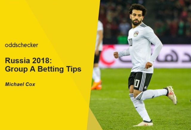 Russia 2018: Group A Betting Tips
