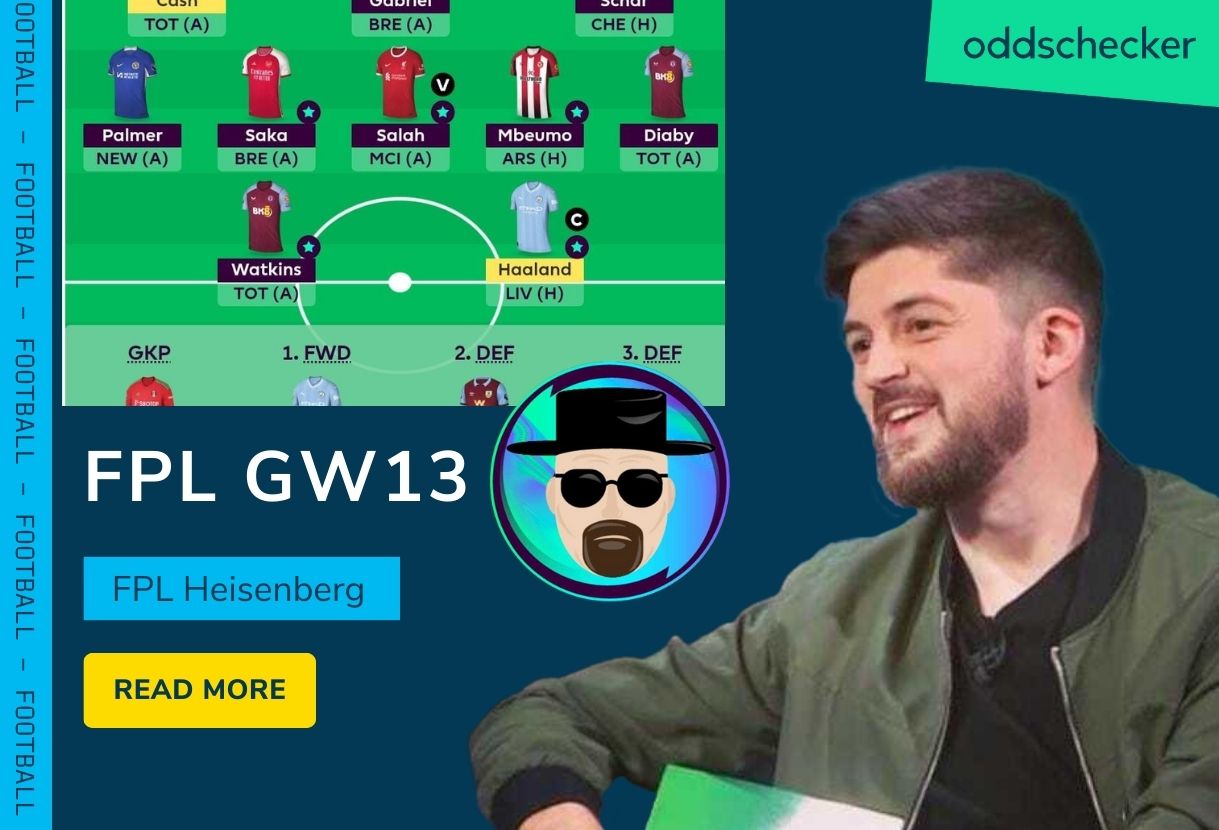 FPL Heisenberg's FPL Tips GW13 – Top Captain Picks & FPL Predicted Points