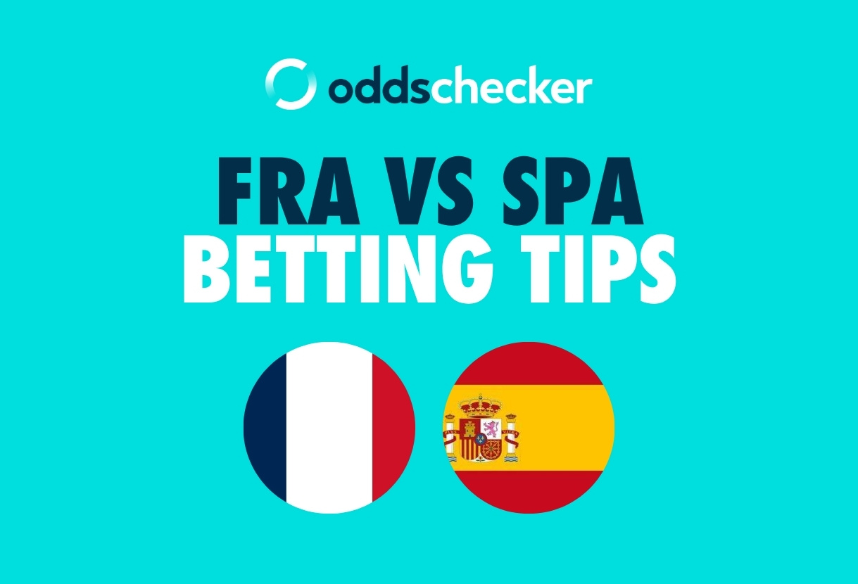 France vs Spain Tips: Best Bets, Odds & 11/1 Bet Builder