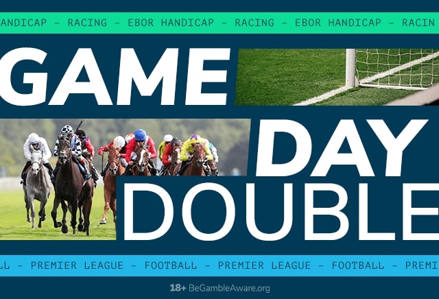 Saturday’s 104/1 Premier League & Ebor Handicap Double