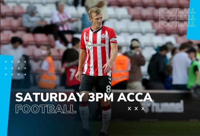 Saturday 3pm 29/1 Acca