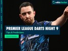 Premier League Darts Predictions: Tonight’s Fixtures, Table & Night 9 Tips