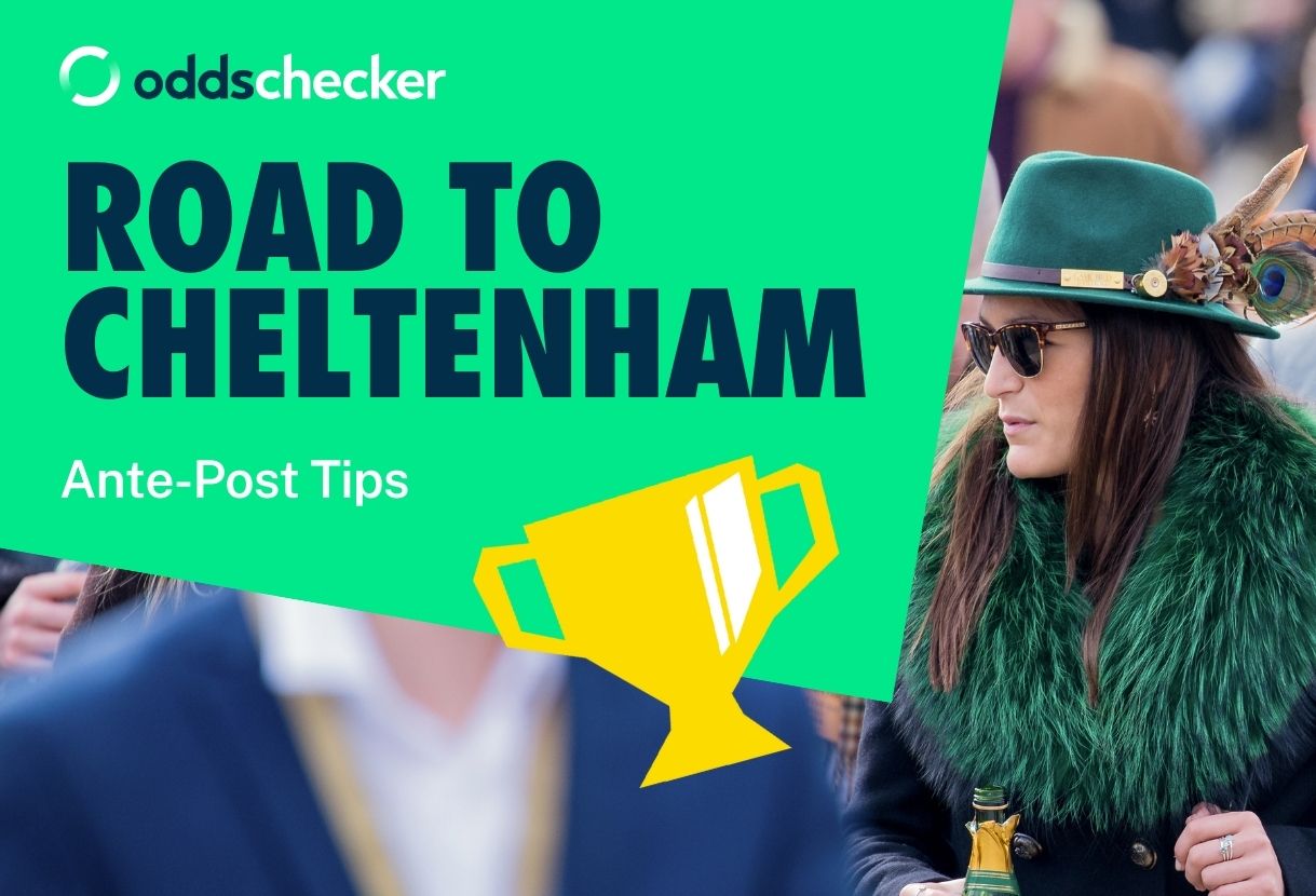 Cheltenham Festival Entries, Scratchings & Ante-Post Tips to Follow 10-16 February