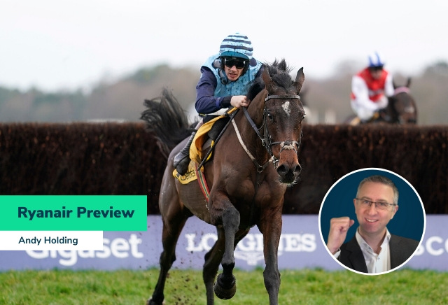 Andy Holding's Ryanair Chase Preview