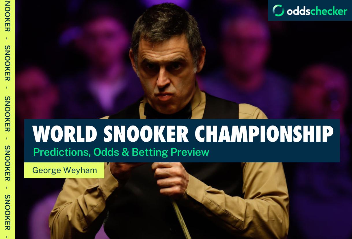 World Snooker Championship 2024 Predictions, Odds, Tips & Betting